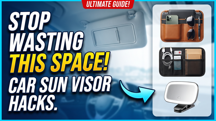 Best Sun Visor Accessories & Organisers