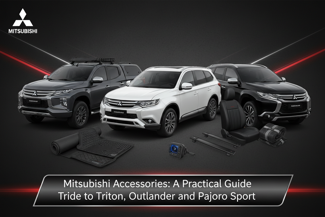 Mitsubishi Accessories: A Practical Guide to Triton, Outlander and Pajero Sport